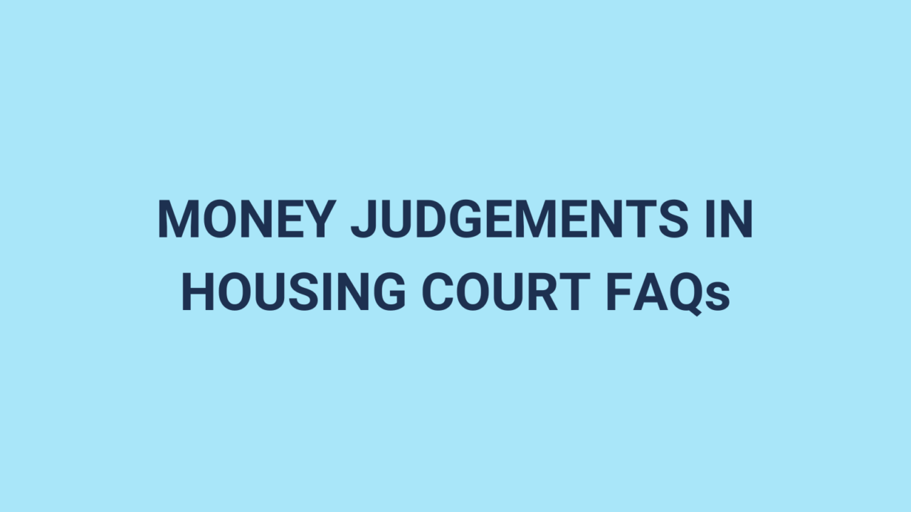 Image representation of Money Judgements in Housing Court FAQs
